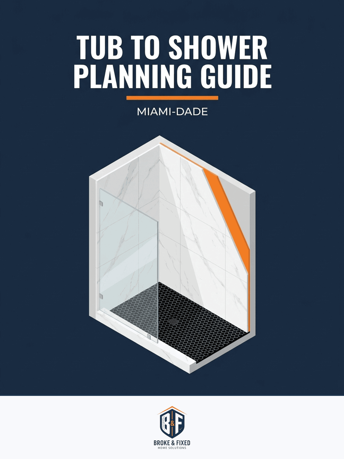 Cover of the tub to shower planning guide for Miami-Dade